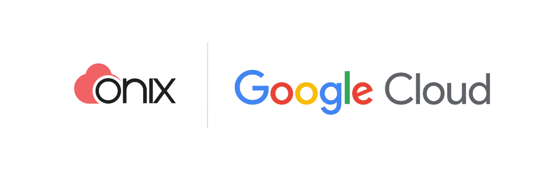 Onix Strengthens its Collaboration with Google Cloud to Provide Advanced GenAI Capabilities and Solutions
