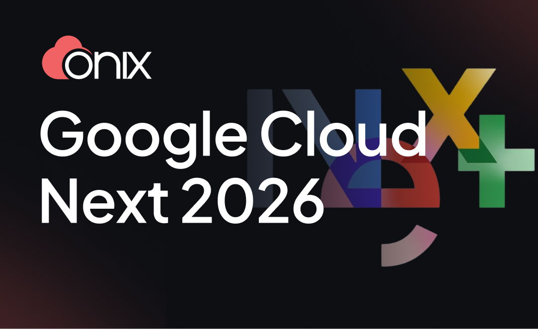Premier Sponsor of Google Cloud Next 2026 in Las Vegas- Onix-thumbnail